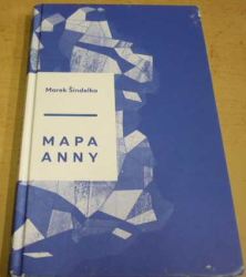 Marek Šindelka - Mapa Anny (2014)