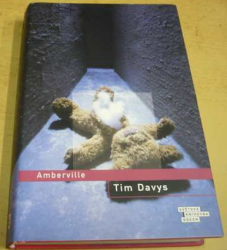 Tim Davys - Amberville (2009)