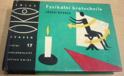 József Öveges - Fyzikální kratochvíle (1965) ed. OKO 17