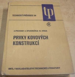 J. Pechar - Prvky kovových konstrukcí (1985)