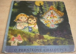 Jiří Trnka - O perníkové chaloupce (1957)