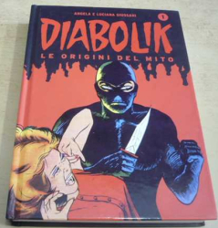 Angela Giussani - Diabolik 1. (2008) komiks, italsky