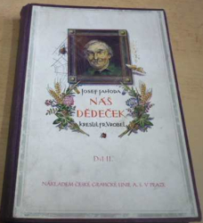 Josef Jahoda - Náš dědeček díl. II. (1929)