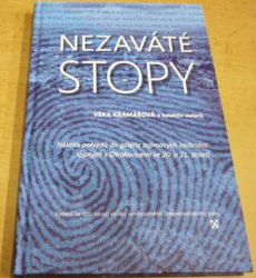 Věra Kramářová - Nezaváté stopy (2017)