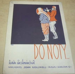 Sláva Grohmanová - Do noty... (1929) noty