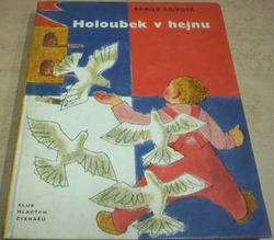 Kamila Sojková - Holoubek v hejnu (1965)