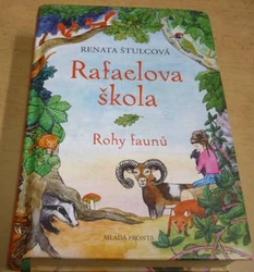 Renata Štulcová - Rafaelova škola. Rohy faunů (2013)