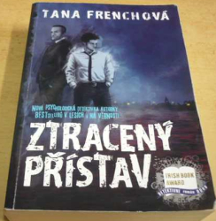 Tana Frenchová - Ztracený přístav (2013)