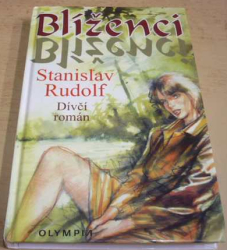 Stanislav Rudolf - Blíženci (2001)