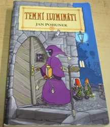 Jan Pohunek - Temní ilumináti (2010)