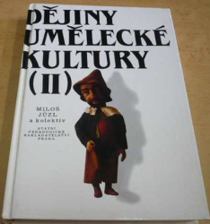 Miloš Jůzl - Dějiny umělecké kultury II. (1996)