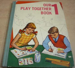 Our Play Together Book/Hrajeme si spolu (1964) anglicky