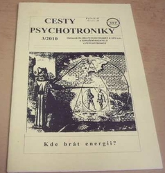 Cesty psychotroniky 3/2010 Ročník - XI Číslo - 39 (2010) 