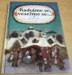 Olga Štruncová - Radujme se, veselme se... (1992)