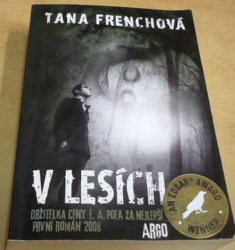 Tana Frenchová - V lesích (2012)