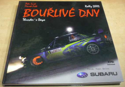 Petr Lusk - Bouřlivé dny - Rally 2005 (2006)