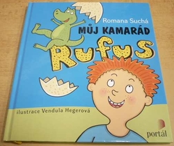 Romana Suchá - Můj kamarád Rufus (2016)