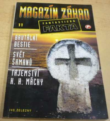 Magazín záhad 11/2001. Fantastická fakta (2001)