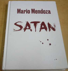 Mario Mendoza - Satan (2017)