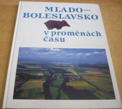 Mlado - Boleslavsko v proměnách času (1997)
