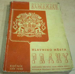 Almanach Hl.m. Prahy. Ročník XXIV. (1939)