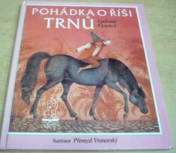 Ludomír Česenek - Pohádka o říši trnů (1993)