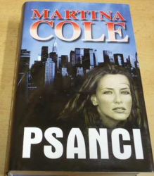 Martina Cole - Psanci (2011)