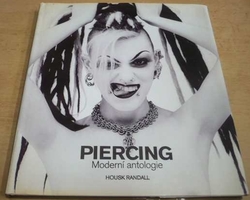 Housk Randall - Piercing - moderní antologie (1998)