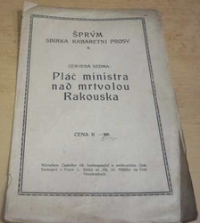 Červená sedma: Pláč ministra nad mrtvolou Rakouska