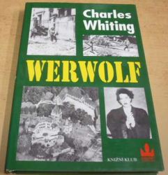 Charles Whiting - Werwolf (2002)