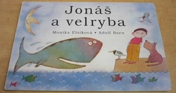 Monika Elšíková - Jonáš a velryba (2011) leporelo