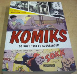 Dan Mazur - Komiks: Od roku 1968 do současnosti (2015)