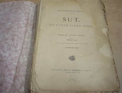 Karel May - ŠUT. Po stopě zlého činu (1905)