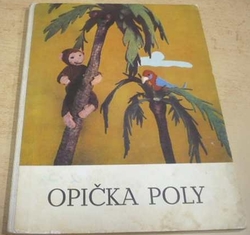 Friederike Happach - Opička Poly (1972) leporelo