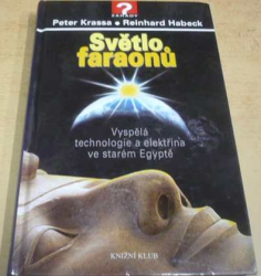 Peter Krassa - Světlo faraonů (2007)