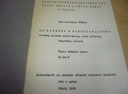 Rostislav Švácha - Od moderny k funkcionalismu (1985) Autoreferát