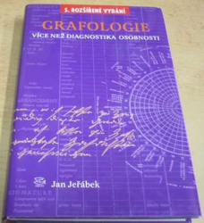 Jan Jeřábek - Grafologie - více než diagnostika osobnosti (2007)