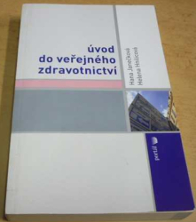 Hana Janečková - Úvod do veřejného zdravotnictví (2009)