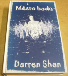 Darren Shan - Město Hadů (2012)