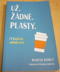 Martin Dorey - Už žádné plasty (2020)