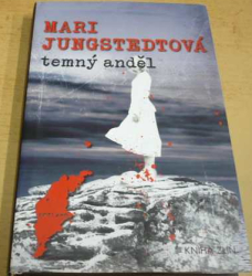 Mari Jungstedtová - Temný anděl (2014)