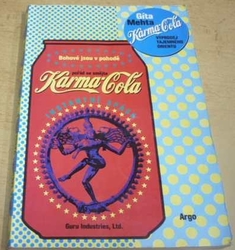 Gíta Mehta - Karma-cola - Výprodej tajemného Orientu (1999)