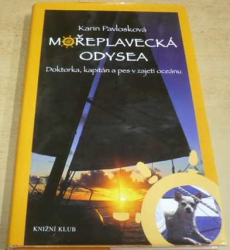 Karin Pavlosková - Mořeplavecká odysea (2005)