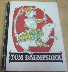 Tom Daumesdick/Paleček. Anglická pohádka, německy