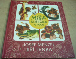 Josef Menzel - Míša Kulička v zoo (2008)