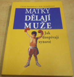 Cheryl Bernardová - Matky dělají muže (1997)