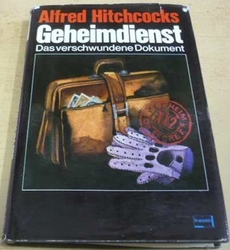 Alfred Hitchcocks - Geheimdienst. Das verschwundene Dokument/Inteligence. Chybějící dokument (1977) německy