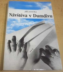 Jiří Janatka - Návštěva v Dumdivu (1992)