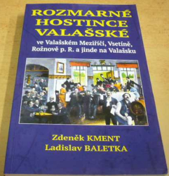 Zdeněk Kment - Rozmarné hostince valašské (2019)