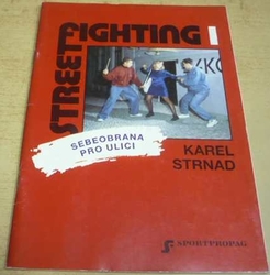 Karel Strnad - Street Fighting I. (1992)